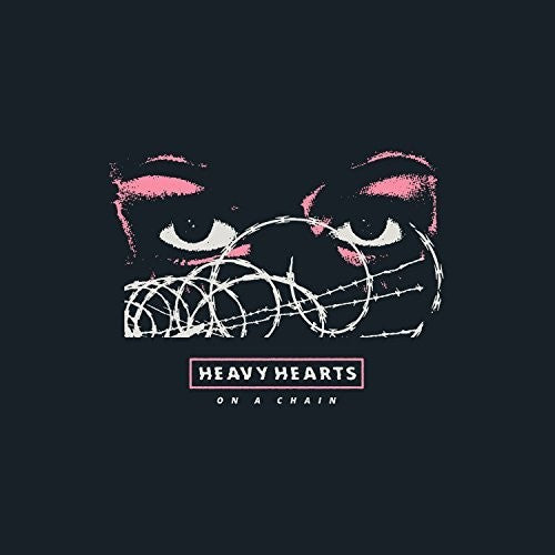 Heavy Hearts/On A Chain [LP]