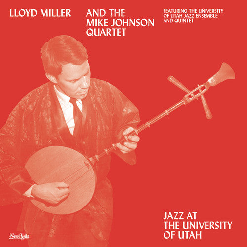 Miller, Lloyd/Jazz at the University of Utah [LP]