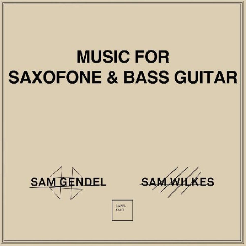 Gendel, Sam & Sam Wilkes/Music for Saxofone & Bass Guitar [LP]