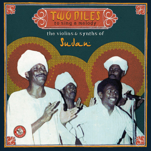Various Artists/Two Niles to Sing a Melody: The Violins & Synths of Sudan (3LP)