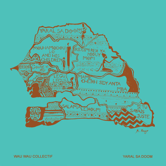 Wau Wau Collectif/Yaral Sa Doom [LP]