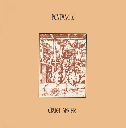Pentangle/Cruel Sister [LP]