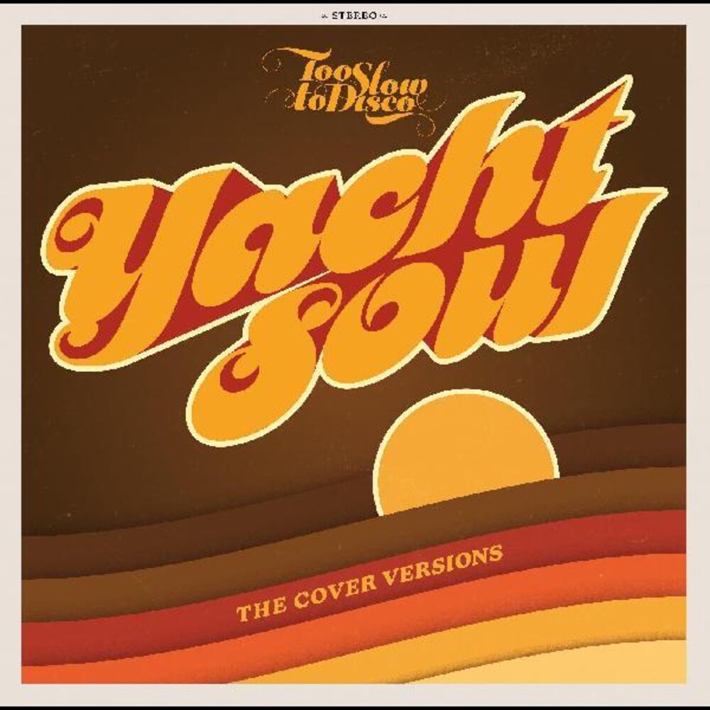 Various Artists/Too Slow To Disco Presents: Yacht Soul Covers (Coloured Vinyl) [LP]