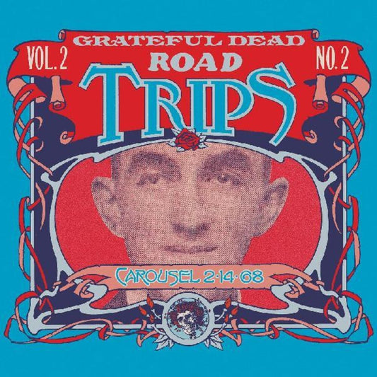 Grateful Dead/Road Trips Vol. 2 No. 2: Carousel 2-14-68 (2CD)