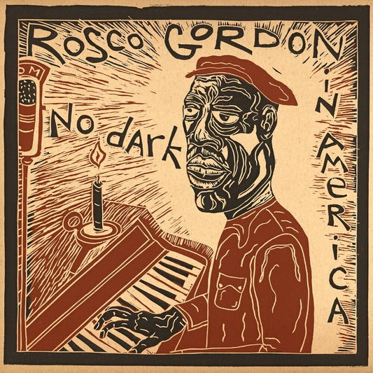 Gordon, Rosco/No Dark In America [LP]