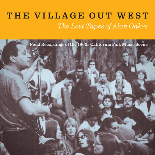 Various Artists/The Village Out West: The Lost Tapes of Alan Oakes (2CD)