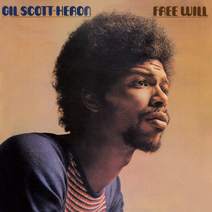 Scott-Heron, Gil/Free Will (AAA Remastered Edition) [LP]