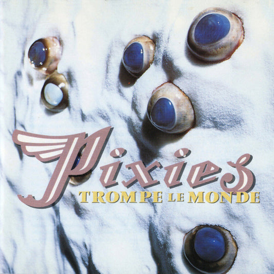 Pixies/Trompe Le Monde (30th Ann. Green Vinyl) [LP]