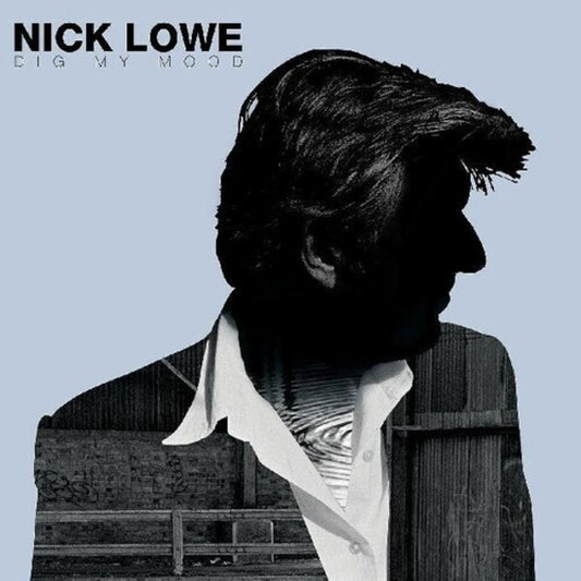 Lowe, Nick/Dig My Mood [CD]