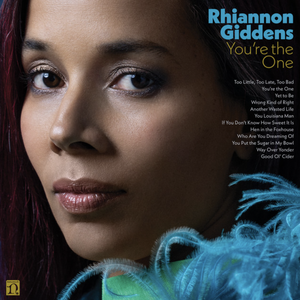 Giddens, Rhiannon/You're The One [CD]