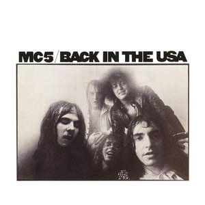 MC5/Back In The USA (Clear Vinyl) [LP]