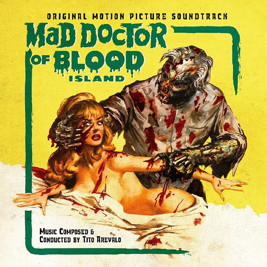 Soundtrack (Tito Arevalo)/Mad Doctor of Blood Island (Green Chlorophyll Blood Vinyl) [LP]