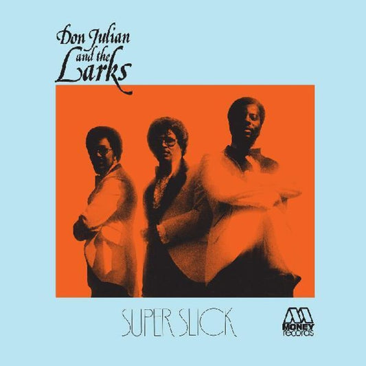 Julian, Don and The Larks/Super Slick (Blue Vinyl) [LP]
