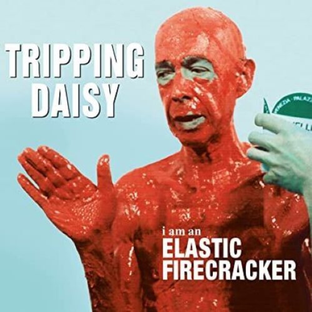 Tripping Daisy/I Am An Elastic Firecracker (Audiophile Pressing) [LP]
