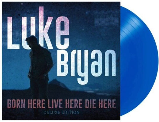 Bryan, Luke/Born Here Live Here Die Here (Deluxe) [LP]