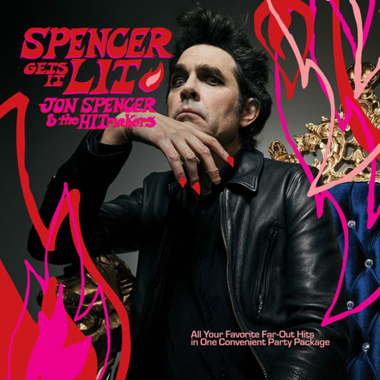 Spencer, Jon & The Hitmakers/Spencer Gets It Lit [CD]
