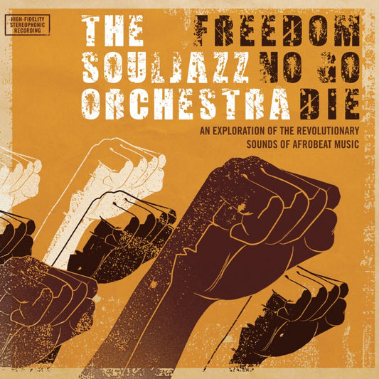 Souljazz Orchestra/Freedom No Go Die (Do Right 20 edition) (Orange Vinyl) [LP]