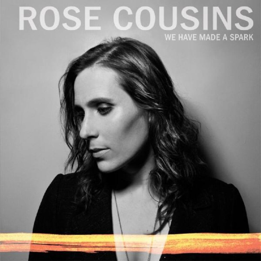 Cousins, Rose/We Have Made A Spark (Spark Orange Vinyl) [LP]