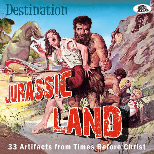 Various Artists/Destination Jurassic Land: 33 Artifacts from Time Before Christ [CD]
