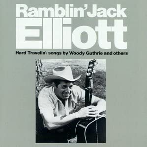 Elliott, Ramblin' Jack/Hard Travelin' : Songs by Woody Guthrie and others [CD]