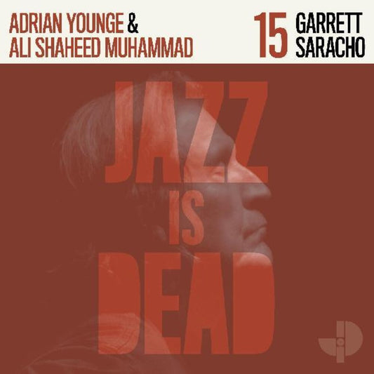 Saracho/Garrett/Younge/Muhammad/Jazz Is Dead 15 (Indie Exclusive Orange Vinyl) [LP]