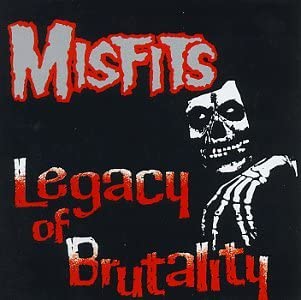 Misfits/Legacy Of Brutality [LP]