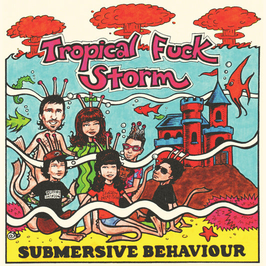 Tropical Fuck Storm/Submersive Behaviour (Clear & Aqua Blue Smoke Colored Vinyl) [LP]