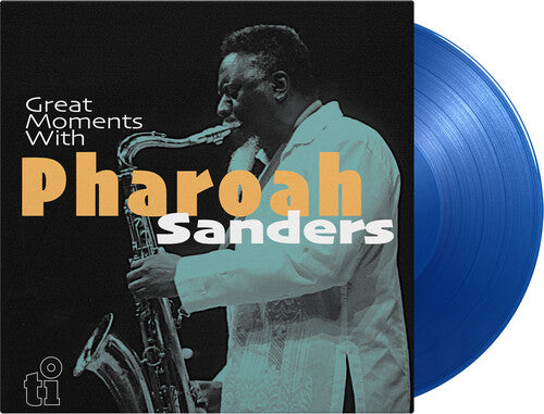 Sanders, Pharoah/Great Moments With (Translucent Blue Viny [LP]