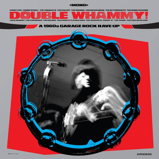 Various Artists/Double Whammy!: A 1960s Garage Rock Rave-Up [LP]