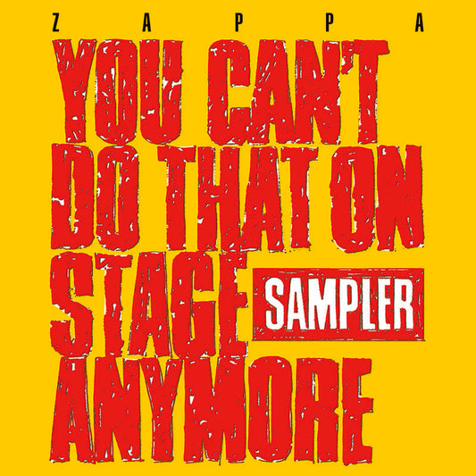 Zappa, Frank/You Can't Do That On Stage Anymore (Sampler) [LP]