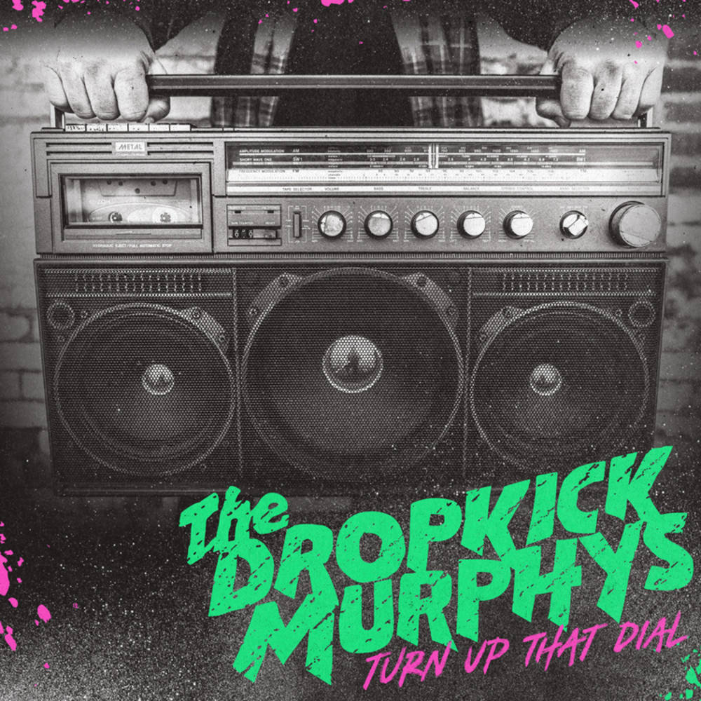 Dropkick Murphys/Turn Up That Dial [LP]