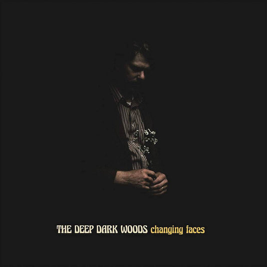 Deep Dark Woods, The/Changing Faces [CD]