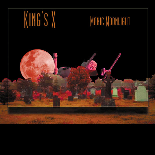 King's X/Manic Moonlight (Neon Orange Vinyl) [LP]