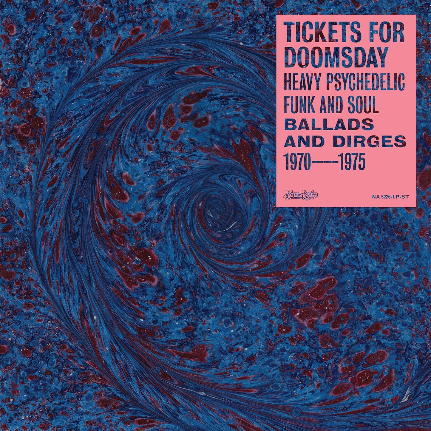 Various Artists/Tickets For Doomsday: Heavy Psychedelic Funk, Soul, Ballads & Dirges [LP]