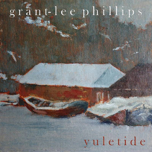 Phillips, Grant-Lee/Yuletide (Green Vinyl) [LP]