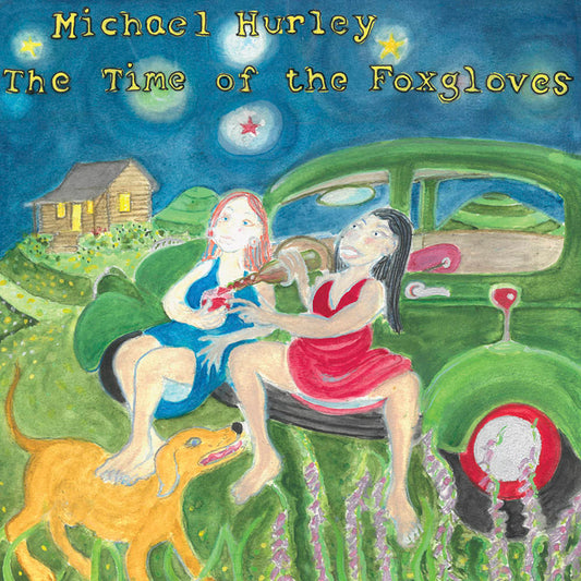 Hurley, Michael/The Time Of The Foxgloves [LP]