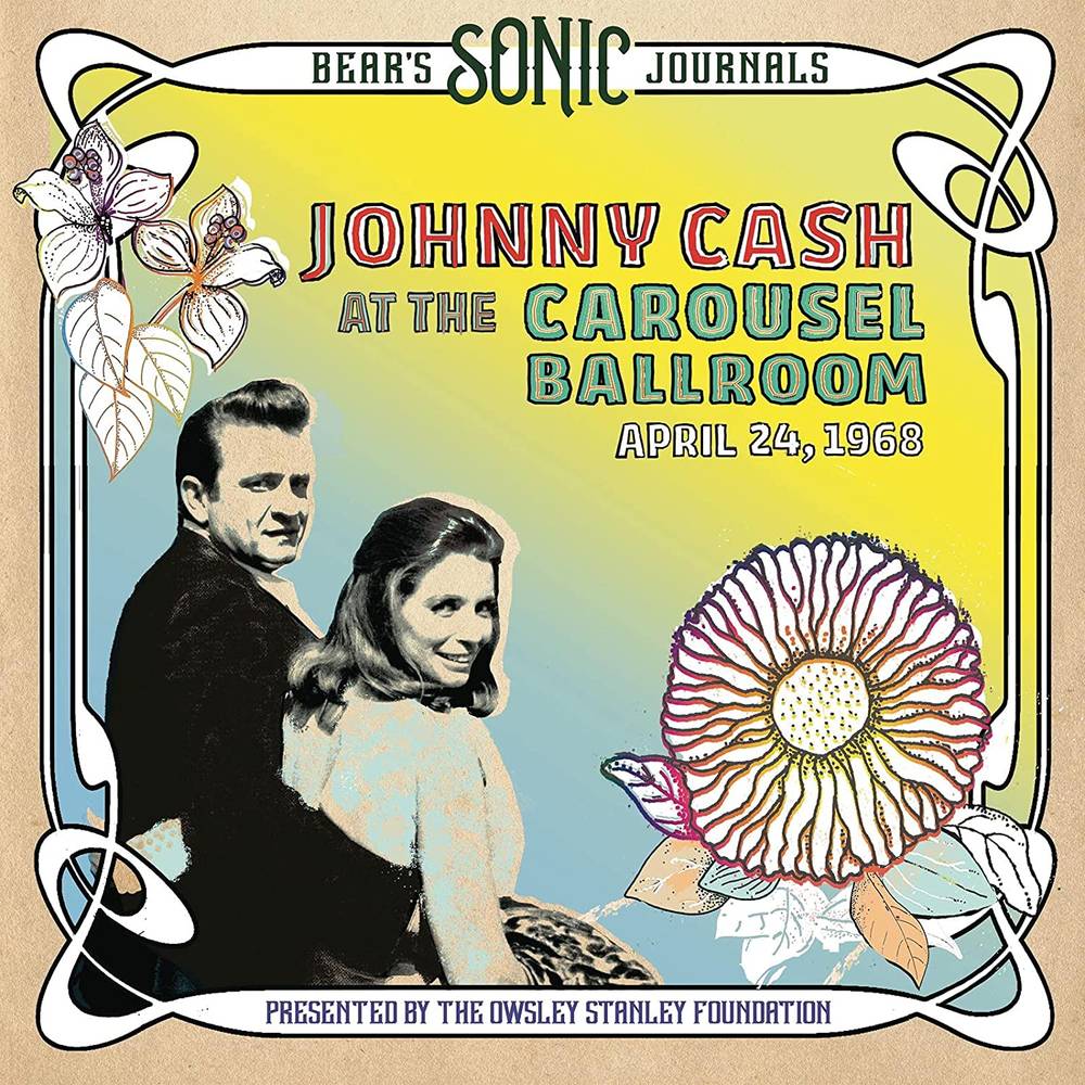 Cash, Johnny/Bear's Sonic Journals: At The Carousel Ballroom April 24, 1968 (2LP Boxset)