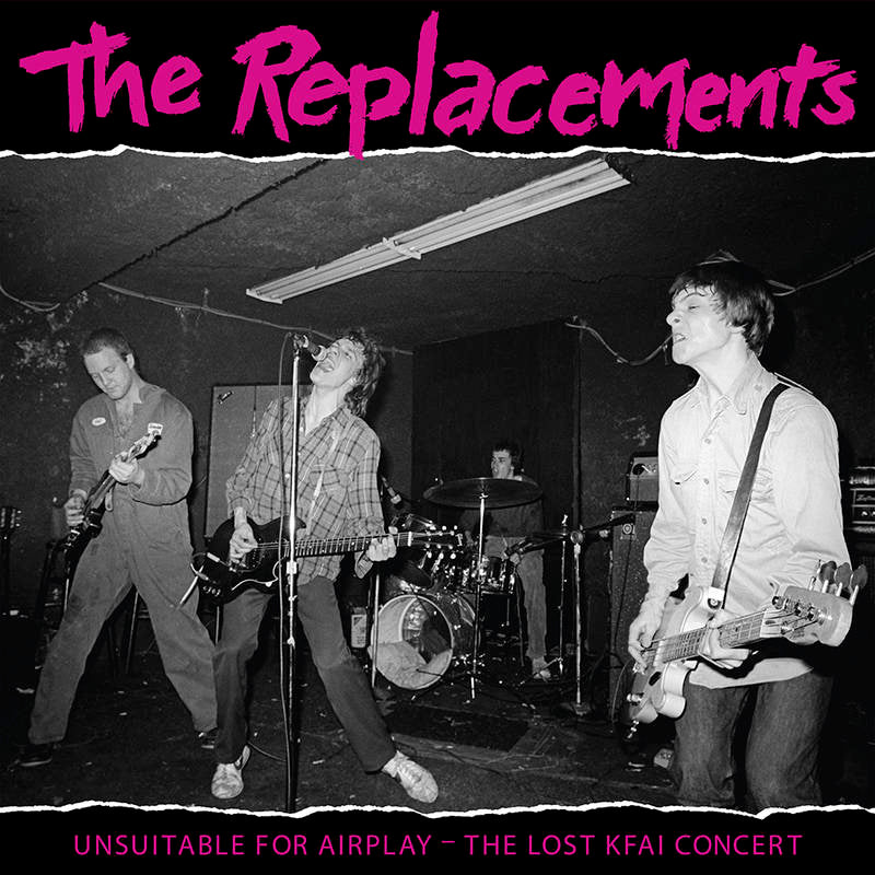 Replacements/Unsuitable For Airplay: The Lost KFAI Concert [LP]
