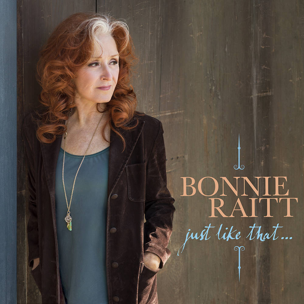 Raitt, Bonnie/Just Like That (Indie Exclusive Teal Vinyl) [LP]