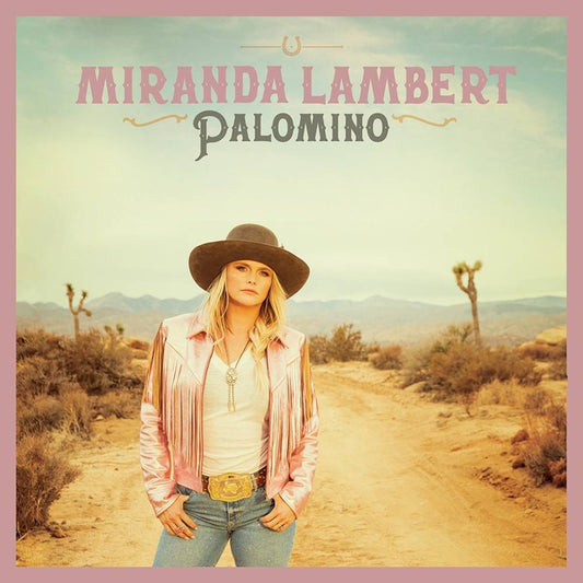 Lambert, Miranda/Palomino [LP]