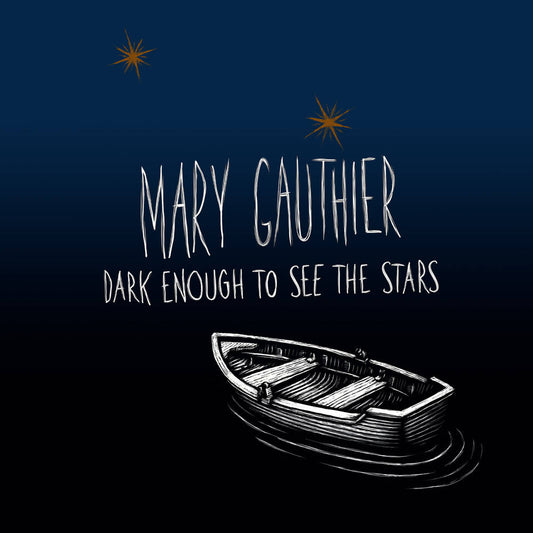 Gauthier, Mary/Dark Enough To See The Stars [CD]
