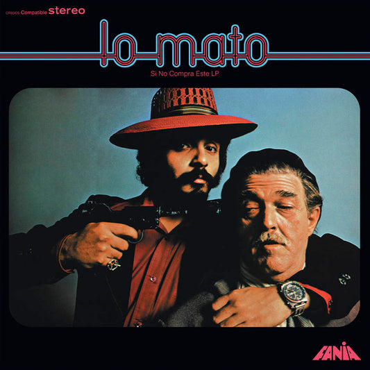 Colon, Willie/Lavoe, Hector/Lo Mato (Si No Compra Este) [LP]
