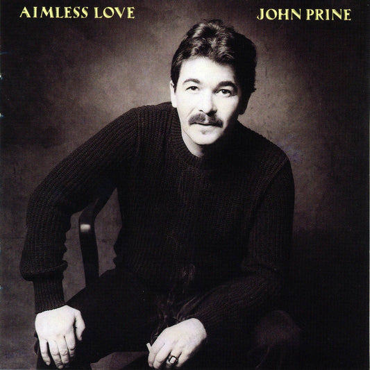 Prine, John/Aimless Love [LP]