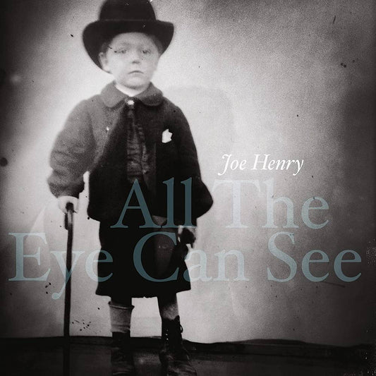 Henry, Joe/All The Eye Can See [CD]