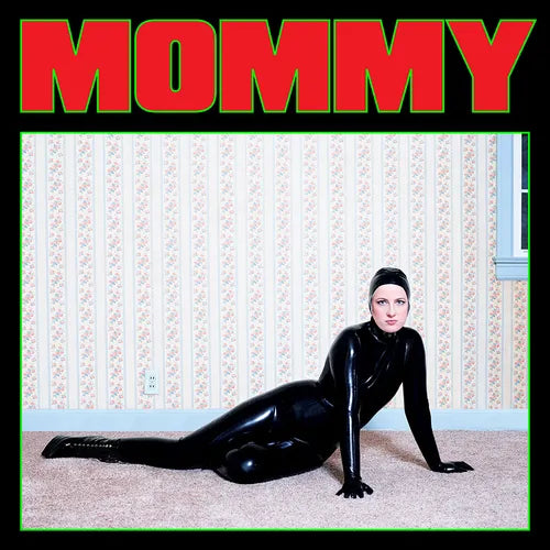 Be Your Own Pet/Mommy [LP]