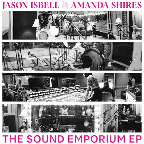 Isbell, Jason & Amanda Shires/The Sound Emporium EP [12"]
