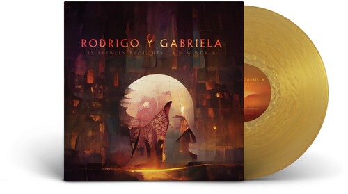 Rodrigo y Gobriela/In Between Thoughts... A New World (Indie Exclusive Gold Nugget Vinyl) [LP]