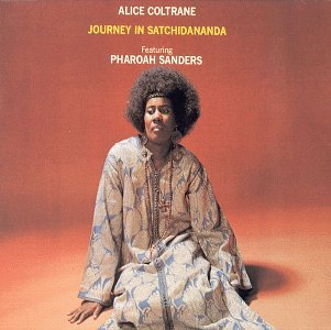 Coltrane, Alice/Journey In Satchidananda [LP]