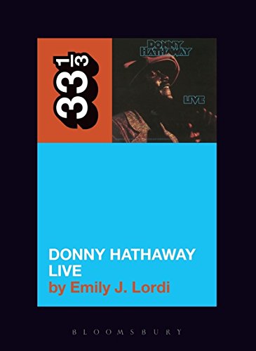 33-1/3 Book/Donny Hathaway, Live