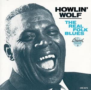 Howlin Wolf/The Real Folk Blues [CD]